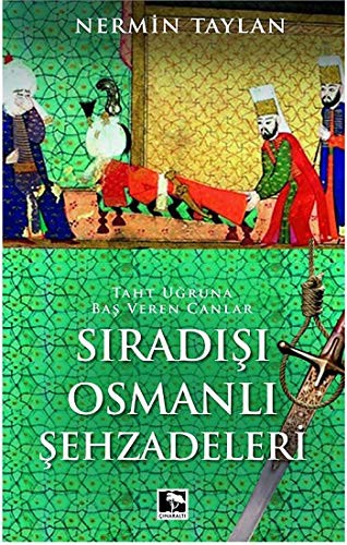 Sıradışı Osmanlı Şehzadeleri kitap kapağı