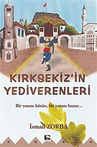 Kırksekiz’in Yediverenleri kitap kapağı