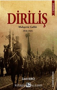Diriliş & Mahşerin Galibi (1918-1925) kitap kapağı