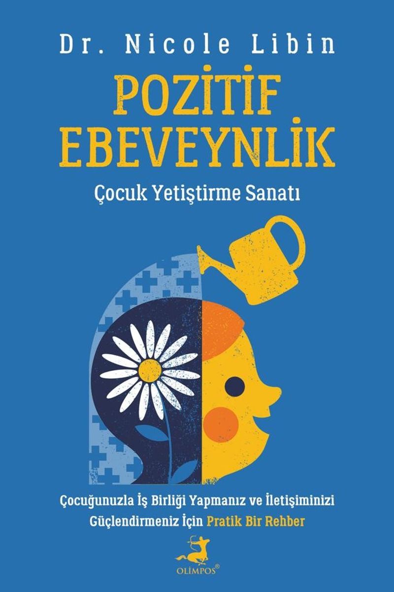Pozitif Ebeveynlik Çocuk Yetiştirme Sanatı kitap kapağı