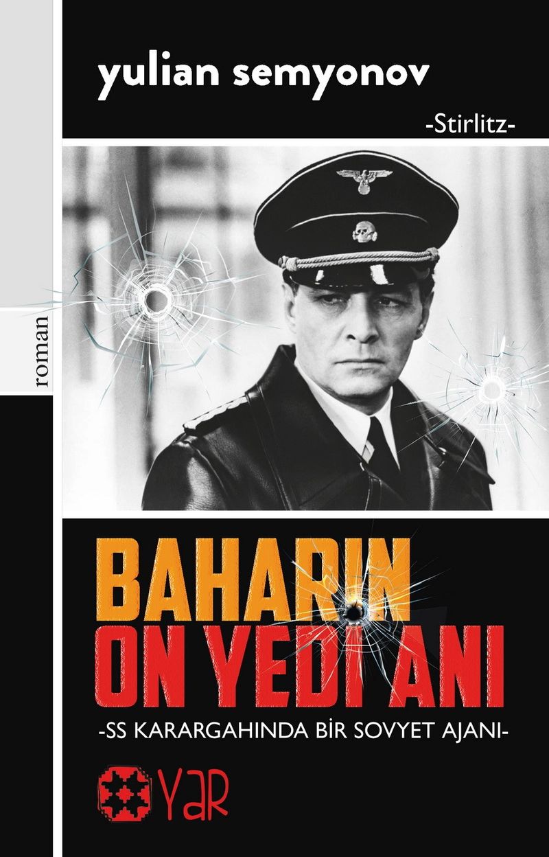 Baharın On Yedi Anı SS Karargahında Bir Sovyet Ajanı kitap kapağı