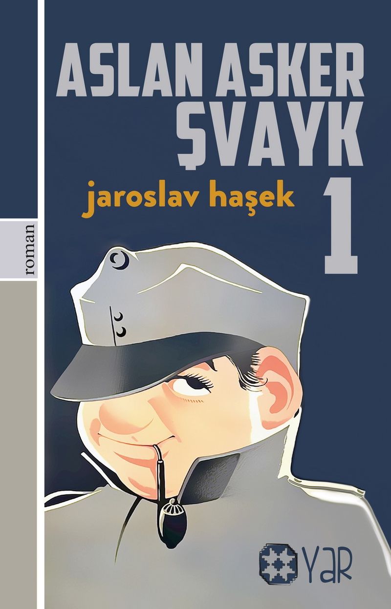 Aslan Asker Şvayk 1 kitap kapağı