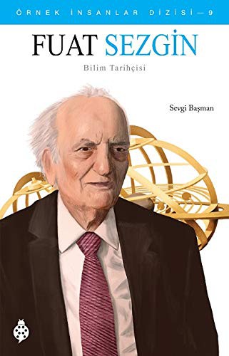 Fuat Sezgin / Örnek İnsanlar Dizisi 9 kitap kapağı