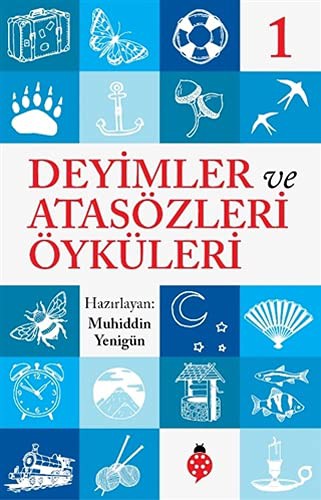 Deyimler ve Atasözleri Öyküleri 1 kitap kapağı