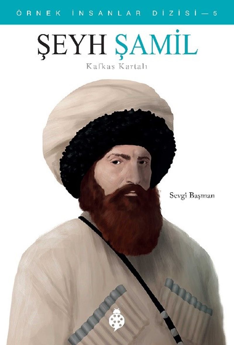 Kafkas Kartalı / Örnek İnsanlar Dizisi 5 / Şeyh Şamil kitap kapağı