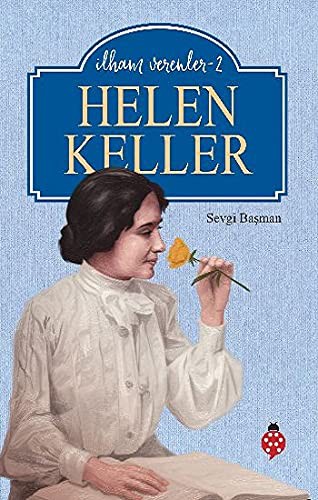 Helen Keller / İlham Verenler 2 kitap kapağı