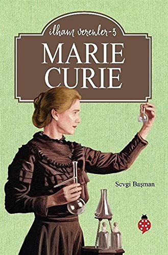 Marie Curie / İlham Verenler 3 kitap kapağı