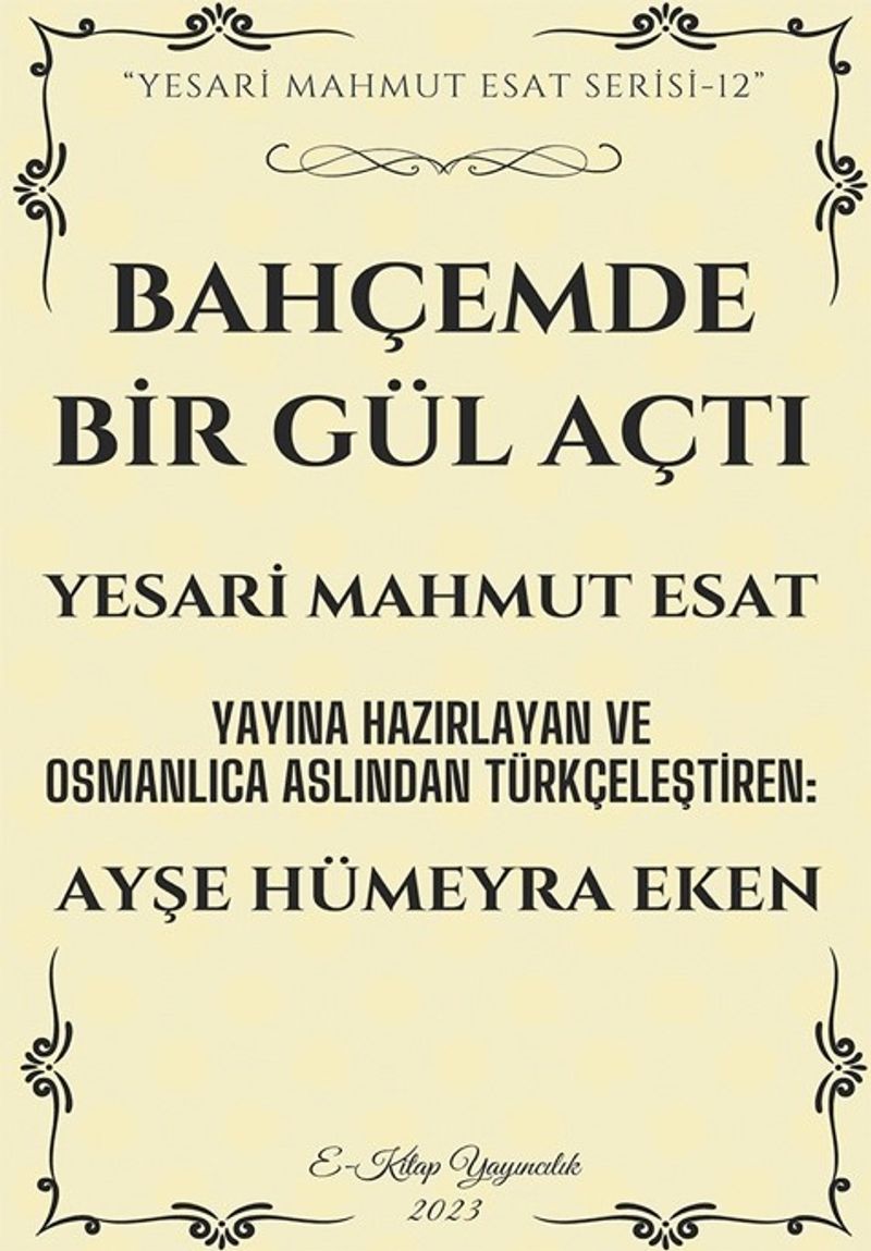 Bahçemde Bir Gül Açtı kitap kapağı