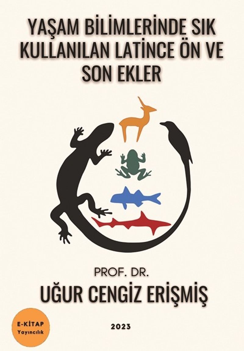 Yaşam Bilimlerinde Sık Kullanılan Latince Ön ve Sok Ekler kitap kapağı