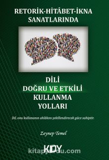 Retorik-Hitabet-İkna Sanatlarında Dili Doğru ve Etkili Kullanma Yolları kitap kapağı
