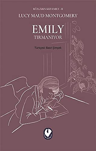 Rüzgarın Kızı Emily II & Emily Tırmanıyor kitap kapağı