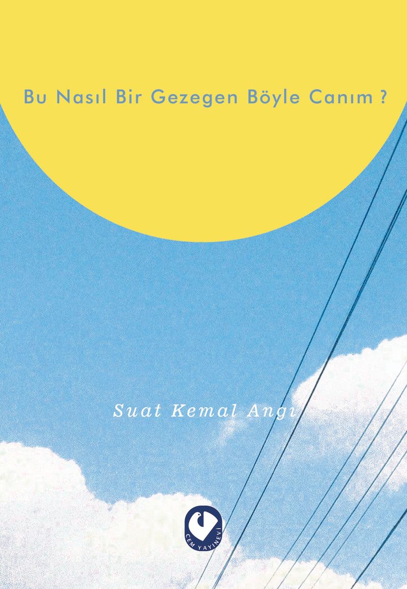 Bu Nasıl Bir Gezegen Böyle Canım? kitap kapağı