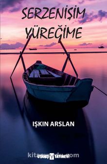 Serzenişim Yüreğime kitap kapağı