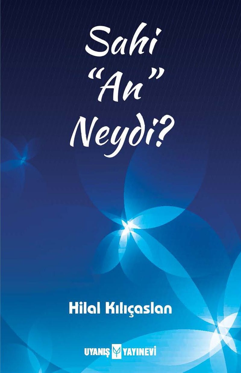 Sahi “An” Neydi? kitap kapağı