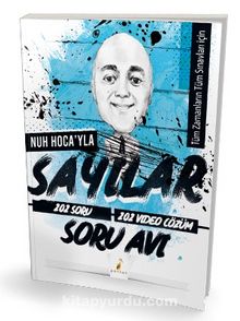 Tüm Sınavlar İçin Nuh Hocayla Sayılar Soru Avı 202 Çözümlü Soru kitap kapağı