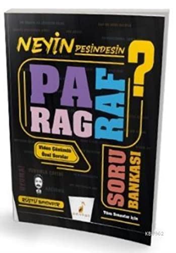 Neyin Peşindesin? Paragraf Soru Bankası Video Destekli Özel Sorularla kitap kapağı