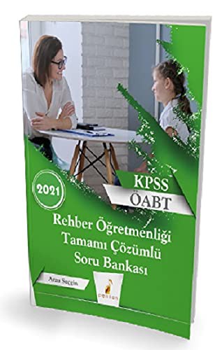 2021 KPSS ÖABT Rehber Öğretmenliği Tamamı Çözümlü Soru Bankası kitap kapağı