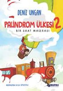 Palindrom Ülkesi 2: Bir Saat Macerası kitap kapağı