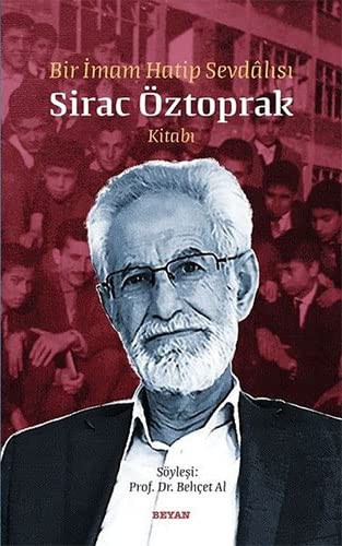 Bir İmam Hatip Sevdalısı Siraç Öztoprak Kitabı kitap kapağı