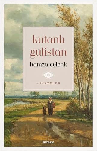 Kutanlı Gülistan kitap kapağı