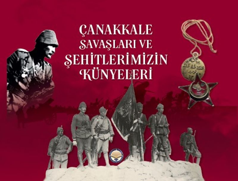 Çanakkale Savaşları ve Şehitlerimizin Künyeleri kitap kapağı