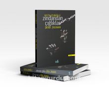 Zindandan Çığlıklarlar (Qirina Zindanan) kitap kapağı
