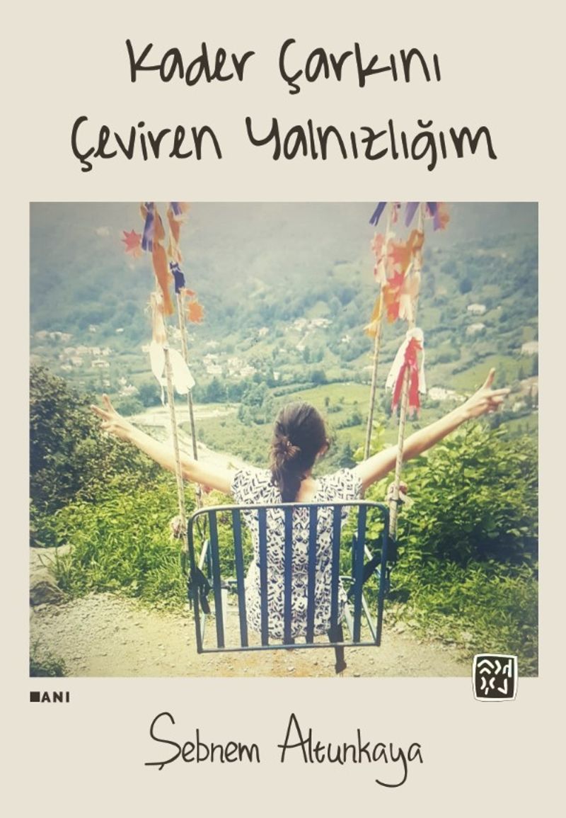 Kader Çarkını Çeviren Yalnızlığım kitap kapağı