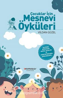 Çocuklar İçin Mesnevi Öyküleri kitap kapağı