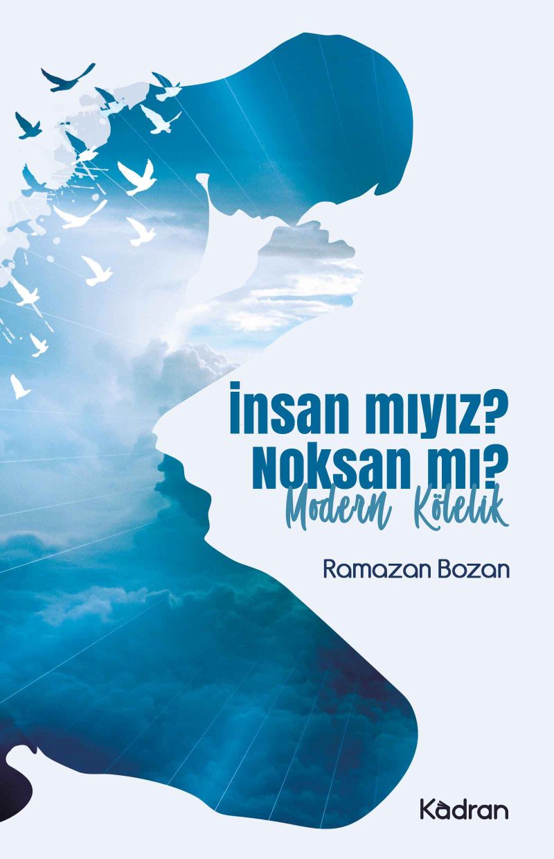 İnsan mıyız? Noksan mı? Modern Kölelik kitap kapağı