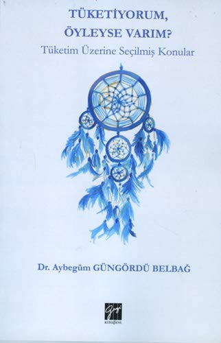 Tüketiyorum Öyleyse Varım? kitap kapağı
