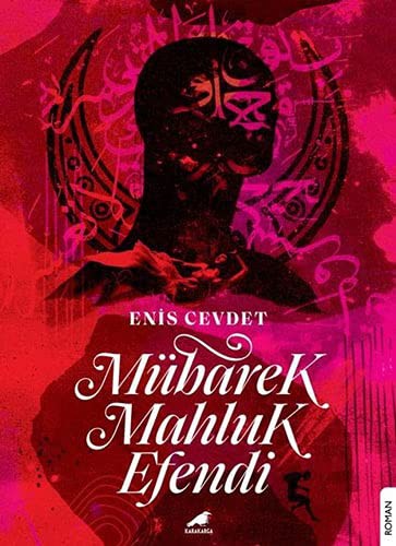 Mübarek Mahluk Efendi kitap kapağı