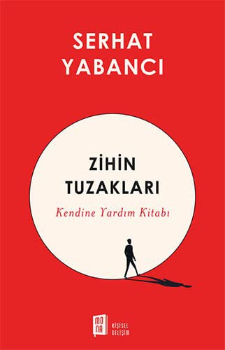 Zihin Tuzakları & Kendine Yardım Kitabı kitap kapağı