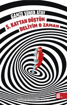 5. Kattan Düştüm Deliyim O Zaman kitap kapağı