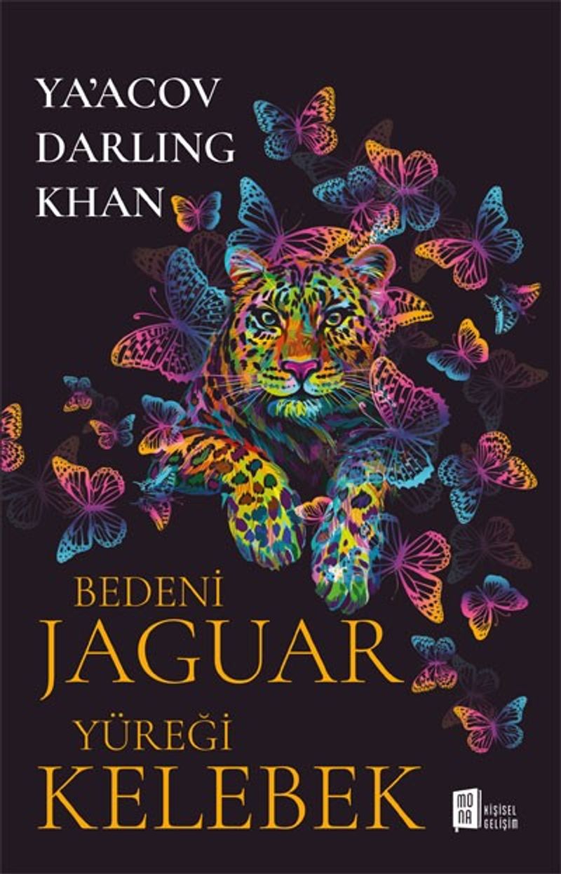 Bedeni Jaguar Yüreği Kelebek kitap kapağı