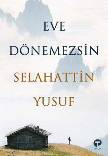 Eve Dönemezsin kitap kapağı