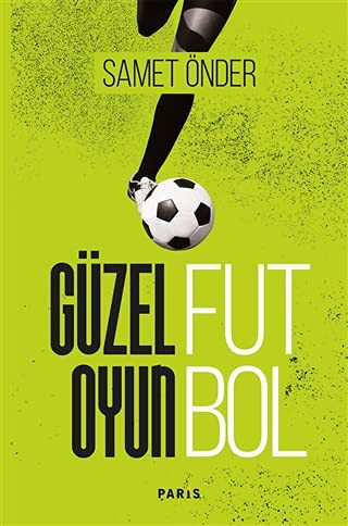 Güzel Oyun Futbol kitap kapağı