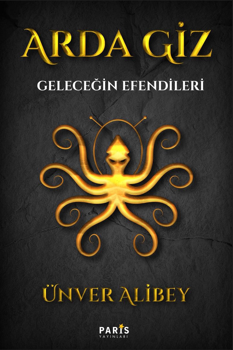 Arda Giz Geleceğin Efendileri kitap kapağı