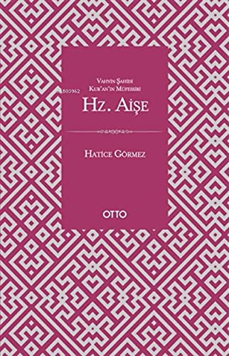 Kur’an’ın Müfessiri Hz. Aişe kitap kapağı