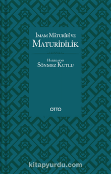 İmam Maturidî ve Maturidilik (Karton Kapak) kitap kapağı