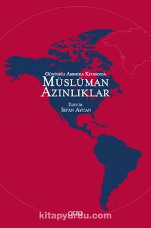 Günümüz Amerika Kıtasında Müslüman Azınlıklar kitap kapağı