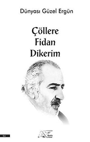 Çöllere Fidan Dikerim kitap kapağı