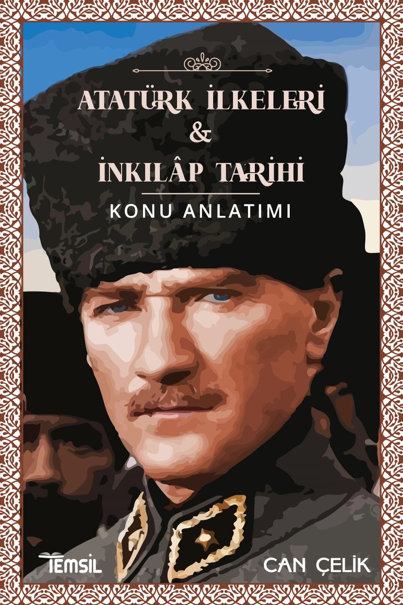 Atatürk İlkeleri ve İnkılap Tarihi Konu Anlatımı kitap kapağı