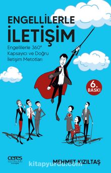 Engellilerle İletişim & Engellilerle 360° Kapsayıcı ve Doğru İletişim Metotları kitap kapağı