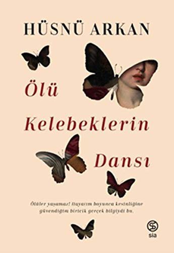 Ölü Kelebeklerin Dansı kitap kapağı