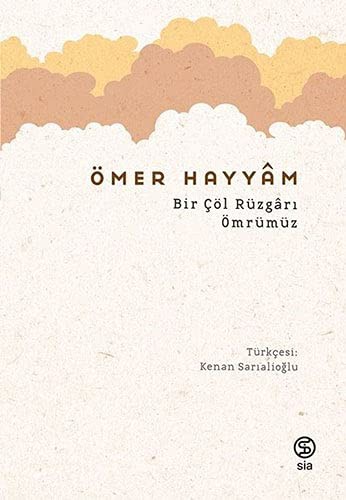 Bir Çöl Rüzgarı Ömrümüz kitap kapağı