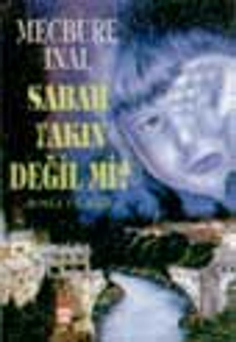 Sabah Yakın Değil mi? kitap kapağı