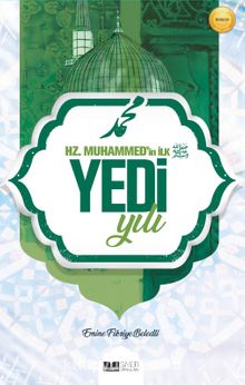 Dürr ve Sadef & Hz. Muhammed’in (sas) İlk Yedi Yılı kitap kapağı