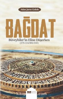Bağdat Büveyhiler’in Eline Düşerken kitap kapağı