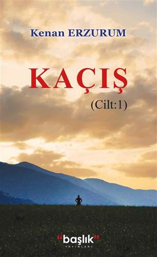 Kaçış (Cilt 1) kitap kapağı