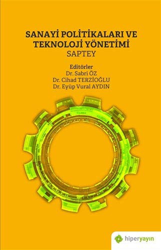 Sanayi Politikaları ve Teknoloji Yönetimi kitap kapağı